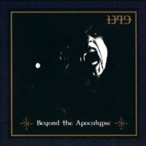 1349 - Beyond The Apocalypse