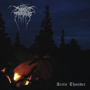 DARKTHRONE - Arctic Thunder