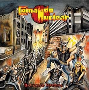 COMANDO NUCLEAR - Batalhão Infernal - Digipack