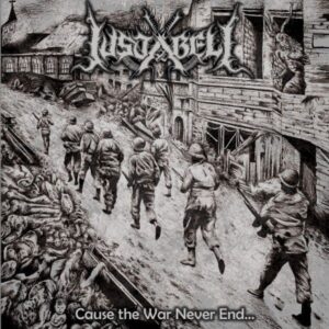 JUSTABELI - Cause The War Never Ends... -Slipcase