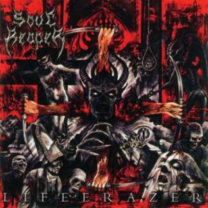 SOUL REAPER - Life Erazer