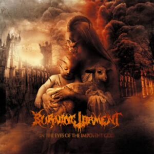 BURNING TORMENT - In The Eyes Of The Impotent God