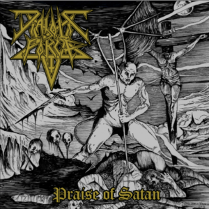 DIABOLIC FORCE - Praise of Satan