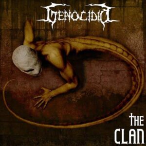 GENOCÍDIO - The Clan