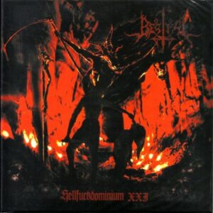 BESTIAL - Hellfuckdominium XXI - Digipak
