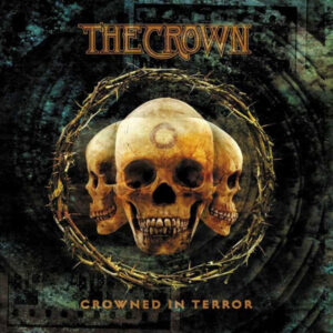 THE CROWN - Crowned In Terror