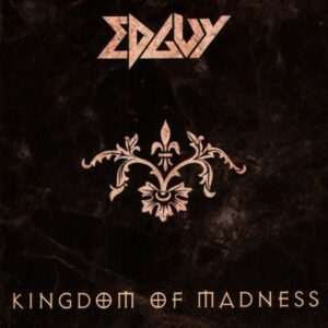 EDGUY - Kingdom of Madness
