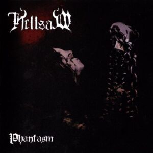 HELLSAW - Phantasm