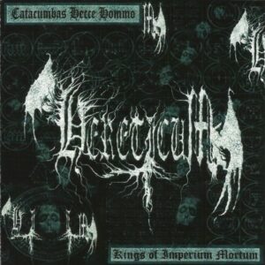 HERETICUM - Catacumbas Hecce Hommo