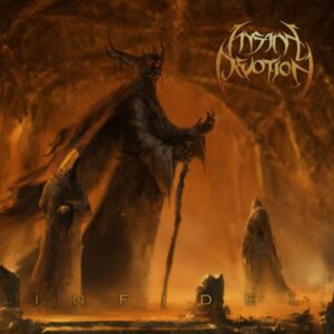 INSANE DEVOTION - Infidel