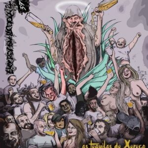 LICORGASMALCOOLATRA - As Tequilas de Xereco