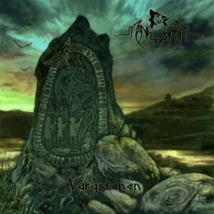 MANEGARM - Vargstenen