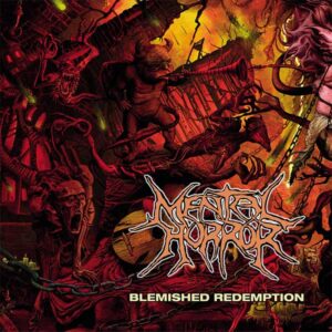 MENTAL HORROR - Blemished Redemption