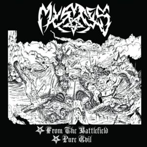 MYSTES - From the Battlefield/Pure Evil - Member Besatt