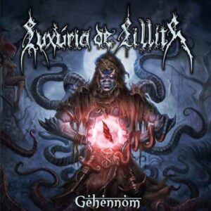 LUXÚRIA DE LILLITH - Géhènnòm