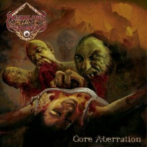 PATHOLOGIC NOISE - Gore Aberration