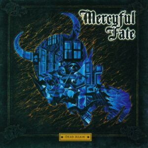 MERCYFUL FATE - Dead Again -Slipcase
