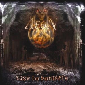 AEON - Rise to Dominate