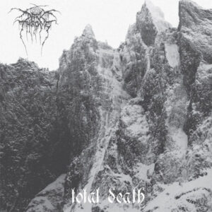 DARKTHRONE - Total Death