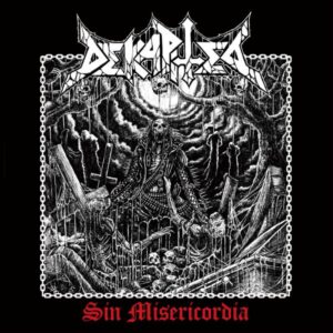 DEKAPITED - Sin Misericordia
