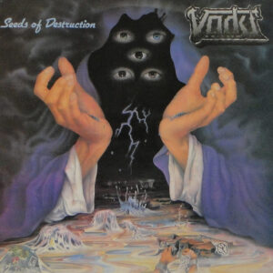 VODU - Seeds of Destruction