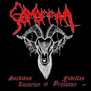 GOMORRAA - Sordidus Fabellas (Luxuries et Profanus)