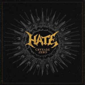 HATE - Crvsade:Zero