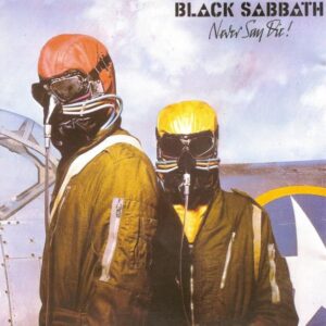BLACK SABBATH - Never Say Die!