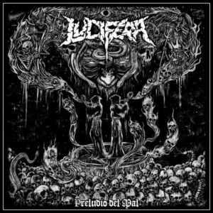 LUCIFERA - Preludio Del Mal