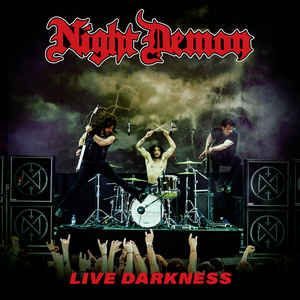 NIGHT DEMON - Live Darkness