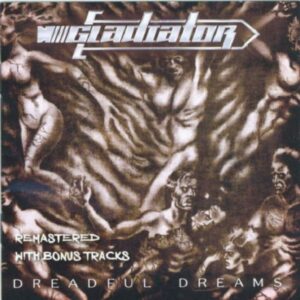 GLADIATOR - Dreadful Dreams