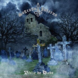 SAGRADO INFERNO - Bíblia do Diabo
