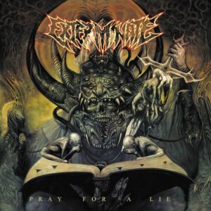 EXTERMINATE - Pray For a Lie