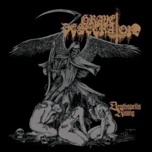 GRAVE DESECRATOR - Deathspells Rising
