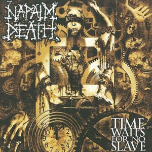 NAPALM DEATH - Time Waits For No Slave - Slipcase
