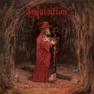 INQUISITION - Into the Infernal Regions of the Ancient Cult - Slipcase