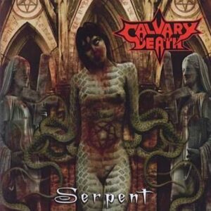 CALVARY DEATH - Serpent