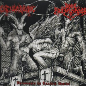 OSCULUM INFAME/BODE PROFANADOR - Holocausto da Luxúria Bestial