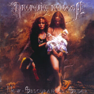 ANOREXIA NERVOSA - New Obscurantis Order