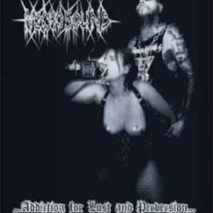 NECROSOUND - ...Addiction the Lust and Perversion