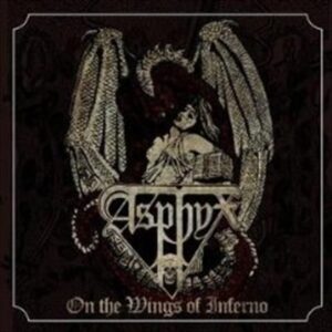 ASPHYX - On the Wings of Inferno