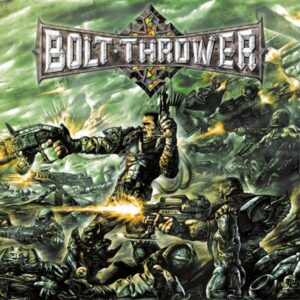 BOLT THROWER - Honour - Valour - Pride