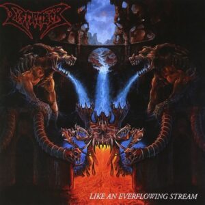 DISMEMBER - Like An Everflowing Stream