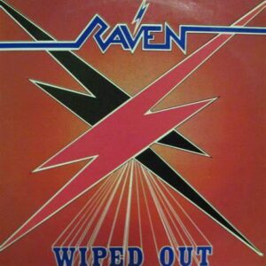 RAVEN - Whipped Out