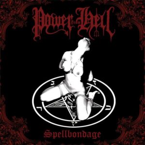 POWER FROM HELL - Spellbondage