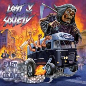 LOST SOCIETY - Fast Loud Death