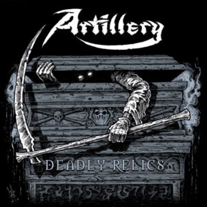 ARTILLERY - Deadly Relics
