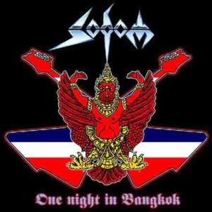 SODOM - One Night in Bangkok