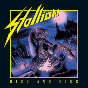 STALLION - Rise And Ride