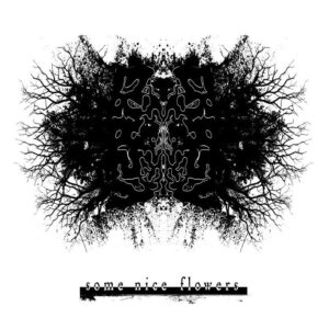 ERASY - Some Nice Flowers